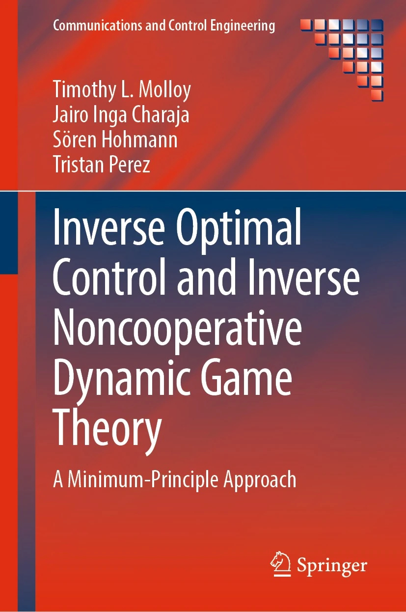 Inverse Optimal Control and Inverse Noncooperative Dynamic Game Theory book cover